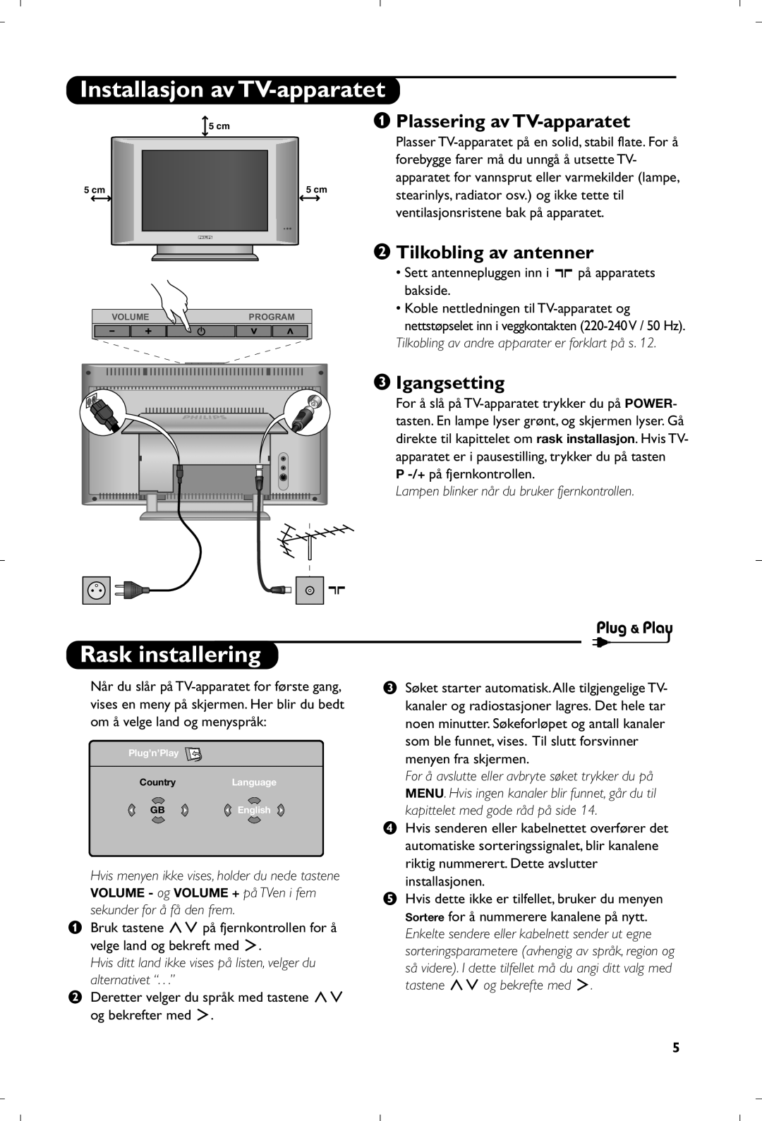 Philips 15PF5120/58 Installasjon av TV-apparatet, Rask installering, Plassering av TV-apparatet, Tilkobling av antenner 