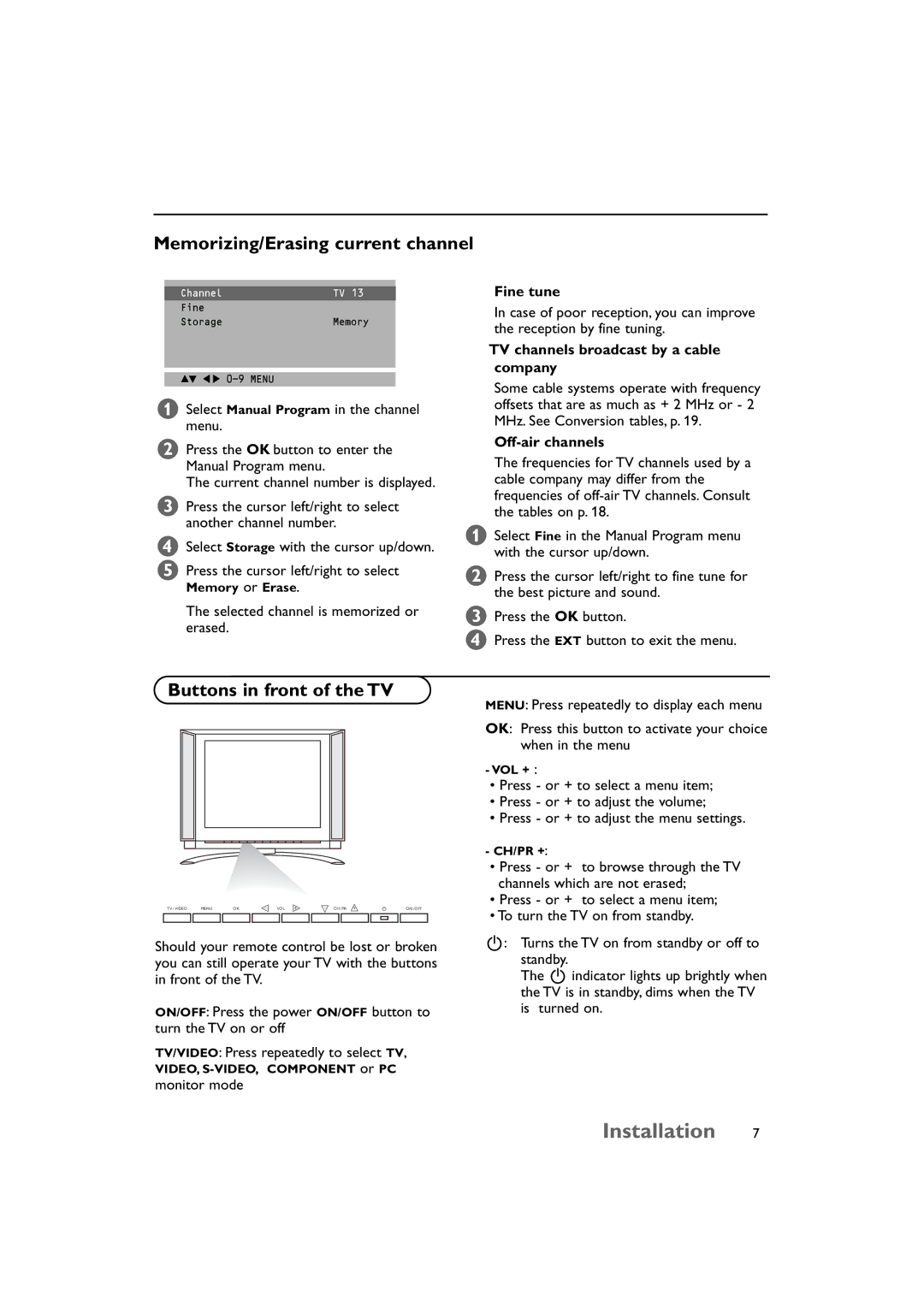 Philips 15PF9925/12S manual Memorizing/Erasing current channel, Buttons in front of the TV, Fine tune, Off-air channels 