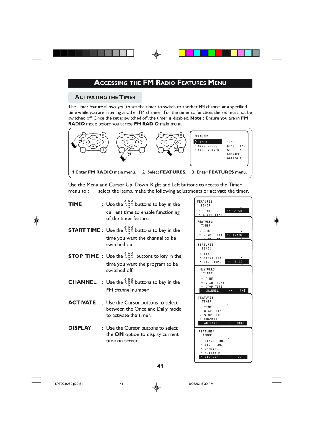 Philips 15PF9969 operating instructions Accessing the FM Radio Features Menu, Start Time Use, Stop Time Use 