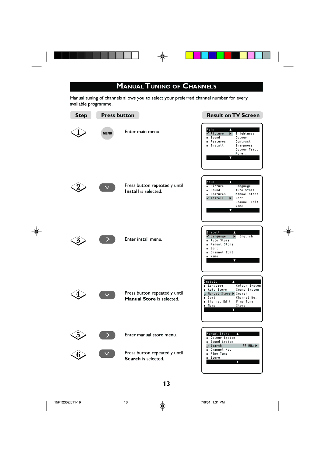 Philips 15PT2302 operating instructions Manual Tuning of Channels, Manual Store 