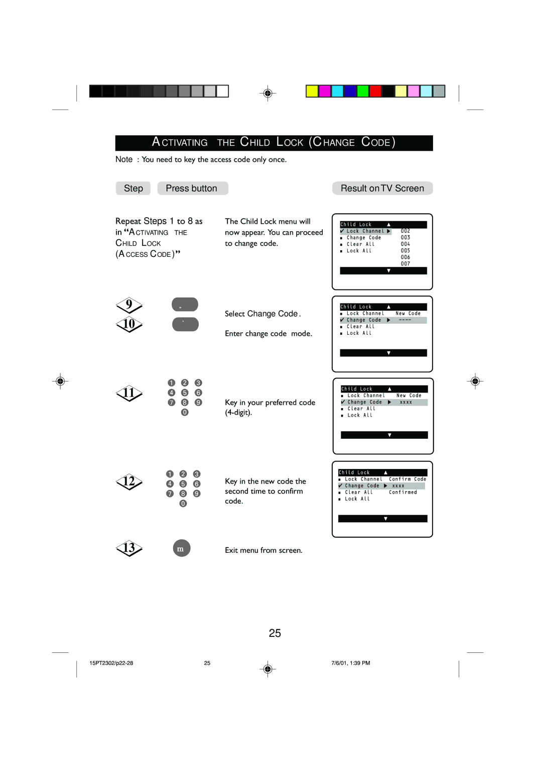 Philips 15PT2302 Activating the Child Lock Change Code, Repeat Steps 1 to 8 as, Child Lock menu will, To change code 