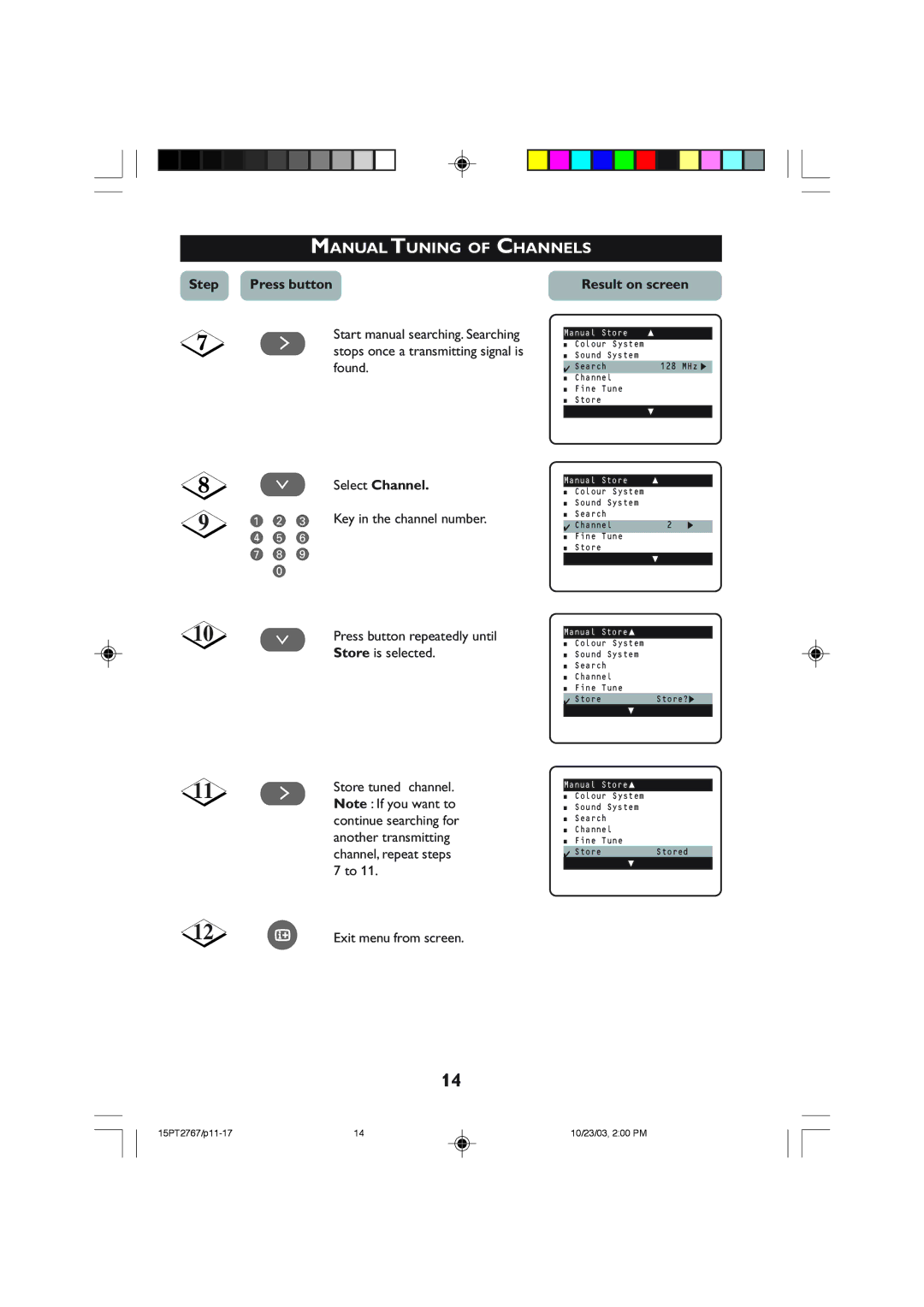 Philips 15PT2767 operating instructions Manual Tcuninghannelsof Channels, Step Press button, ¸ Select Channel 