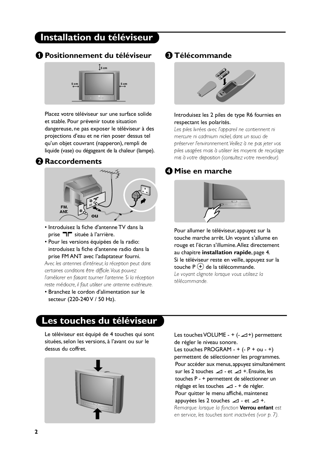 Philips 28PT4457 manual Installation du téléviseur, Les touches du téléviseur, Positionnement du téléviseur Télécommande 