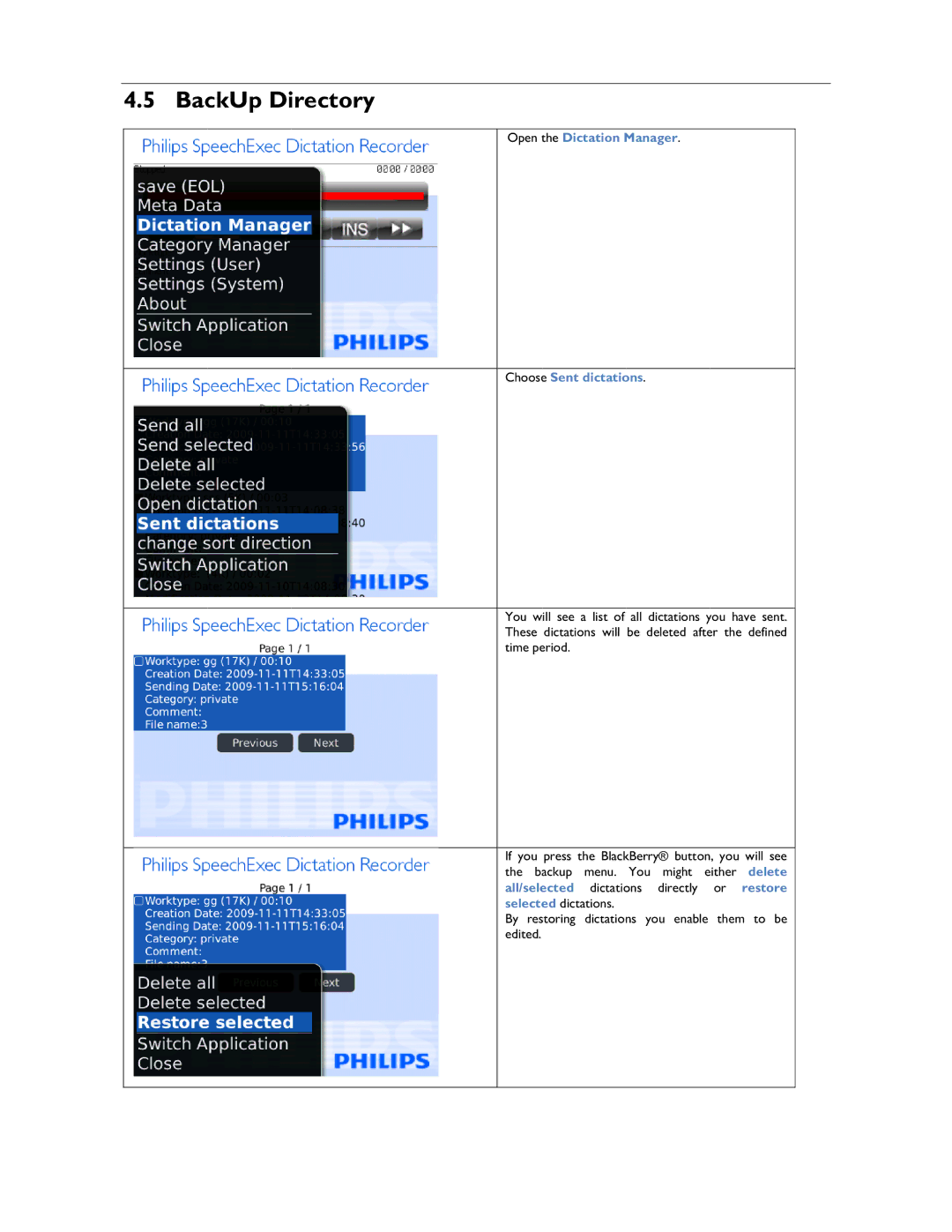 Philips 1.6.0.0 user manual BackUp Directory, Open the Dictation Manager Choose Sent dictations 