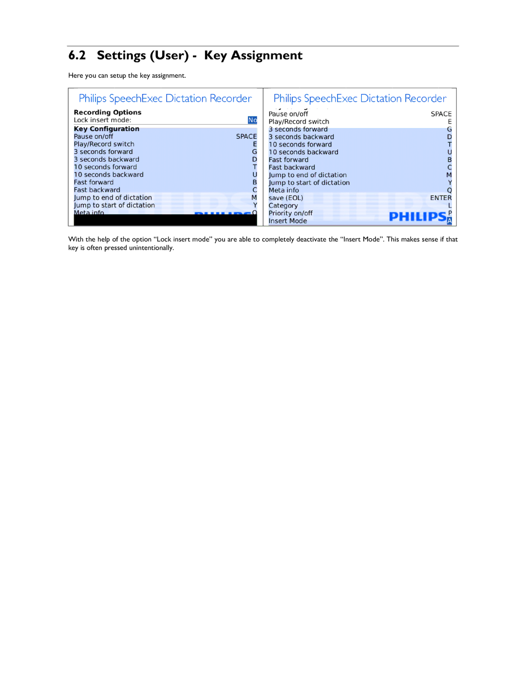 Philips 1.6.0.0 user manual Settings User Key Assignment 