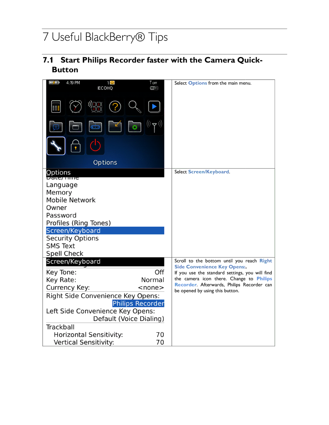 Philips 1.6.0.0 user manual Useful BlackBerry Tips, Start Philips Recorder faster with the Ca mera Quick- Button 