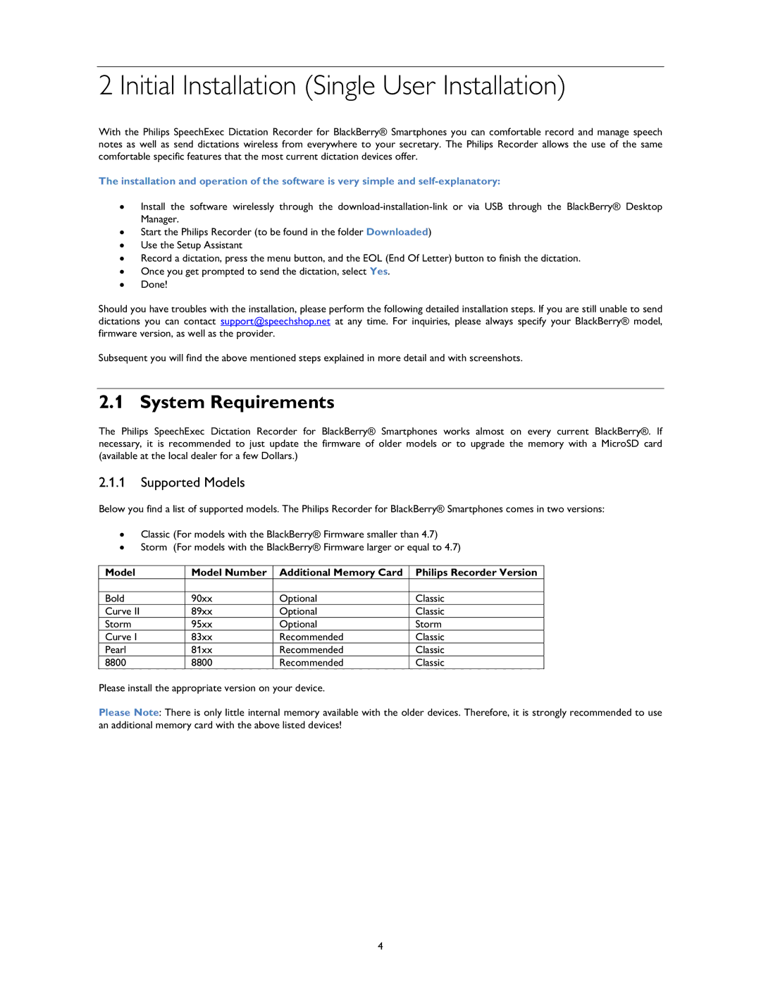 Philips 1.6.0.0 user manual Initial Installation Single User Installation, System Requirements, Supported Models 