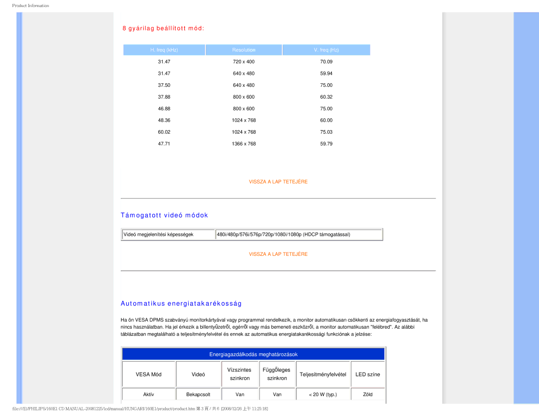 Philips 1.60E+03 user manual Támogatott videó módok, Automatikus energiatakarékosság 