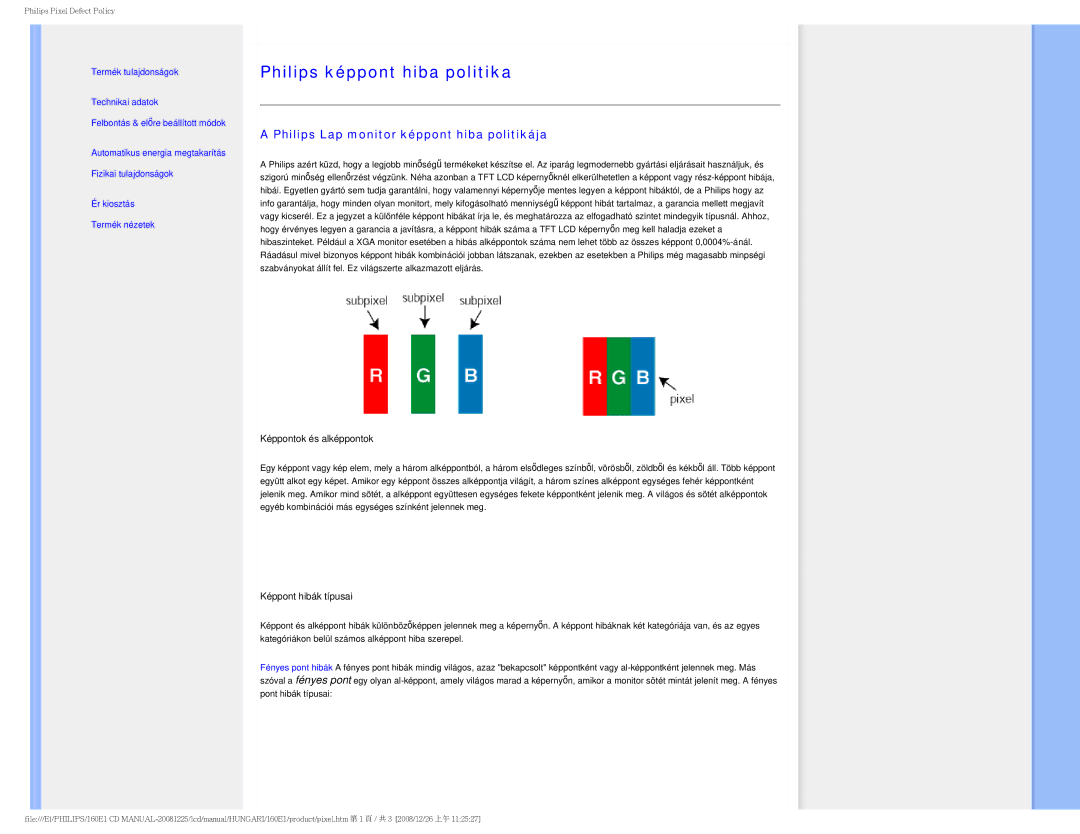 Philips 1.60E+03 user manual Philips képpont hiba politika 