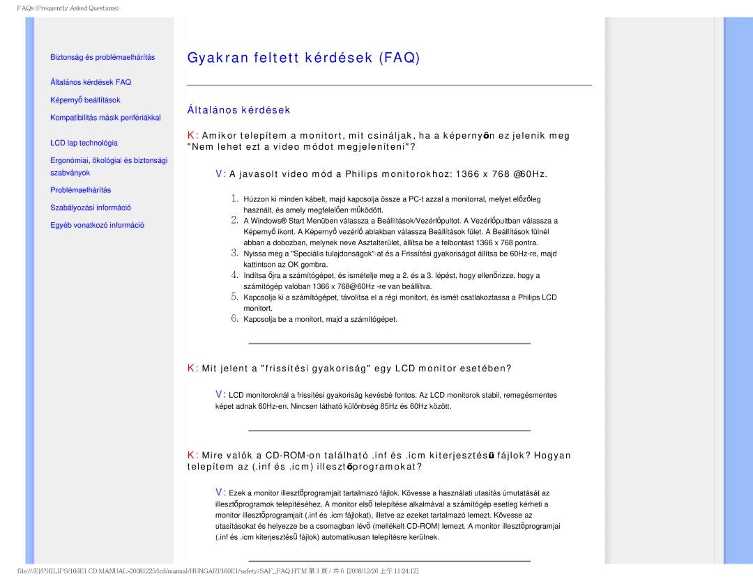 Philips 1.60E+03 user manual Gyakran feltett kérdések FAQ, Általános kérdések 