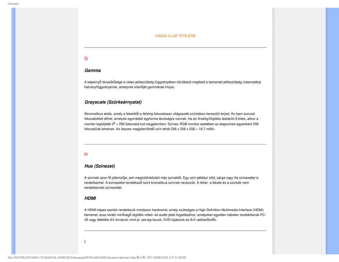 Philips 1.60E+03 user manual Gamma, Grayscale Szürkeárnyalat, Hue Színezet 