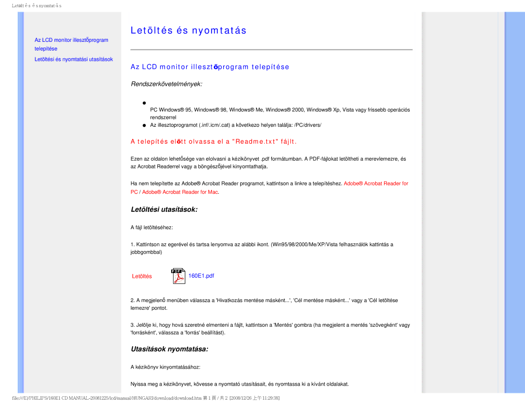 Philips 1.60E+03 user manual Letöltés és nyomtatás, Az LCD monitor illesztőprogram telepítése, Letöltési utasítások 