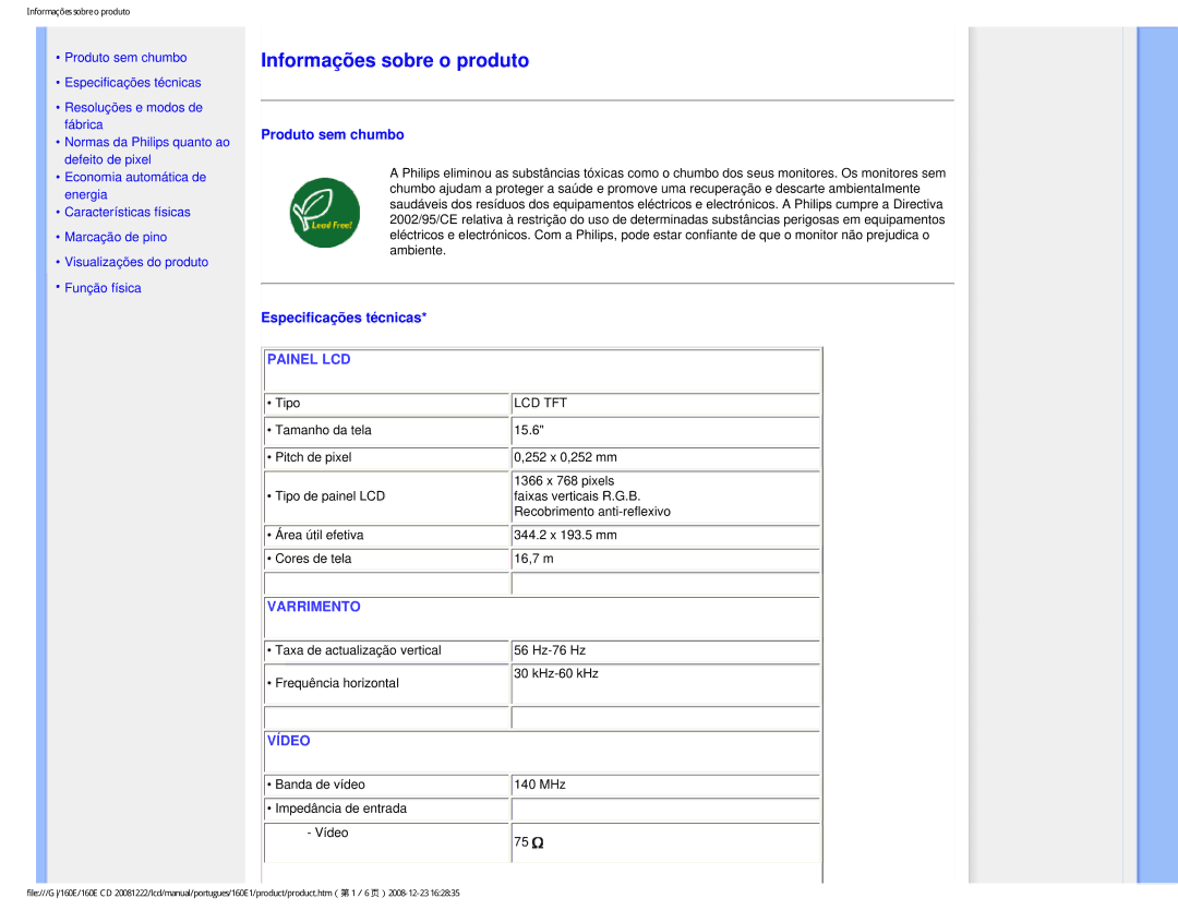 Philips 160EI user manual Produto sem chumbo, Especificações técnicas 
