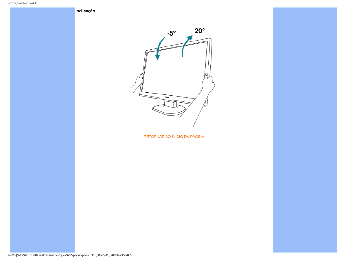 Philips 160EI user manual Inclinação 