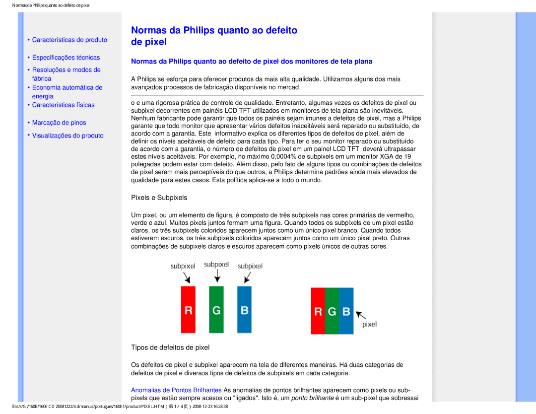 Philips 160EI user manual Normas da Philips quanto ao defeito de pixel, Pixels e Subpixels 