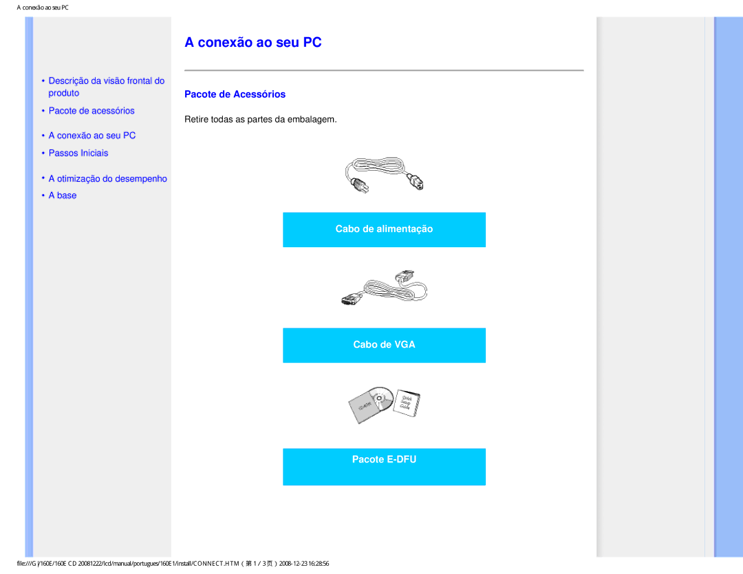 Philips 160EI user manual Conexão ao seu PC, Pacote de Acessórios 