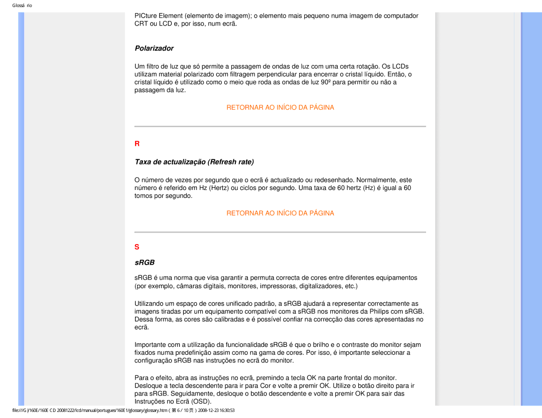 Philips 160EI user manual Polarizador, Taxa de actualização Refresh rate, Srgb 