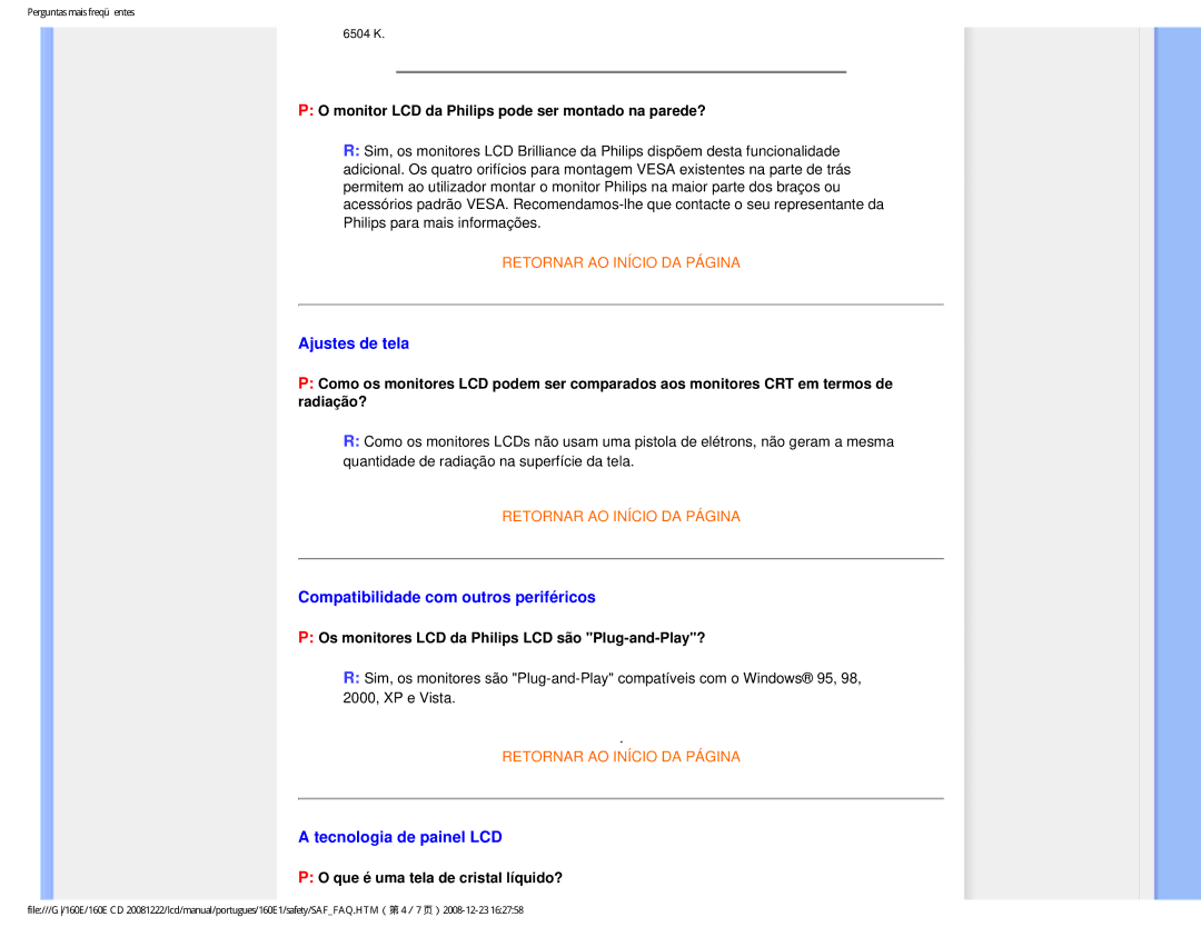 Philips 160EI user manual Ajustes de tela, Compatibilidade com outros periféricos, Tecnologia de painel LCD 