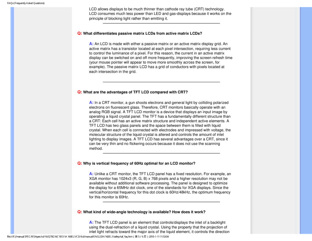 Philips 160EL1SB/00 user manual What are the advantages of TFT LCD compared with CRT? 