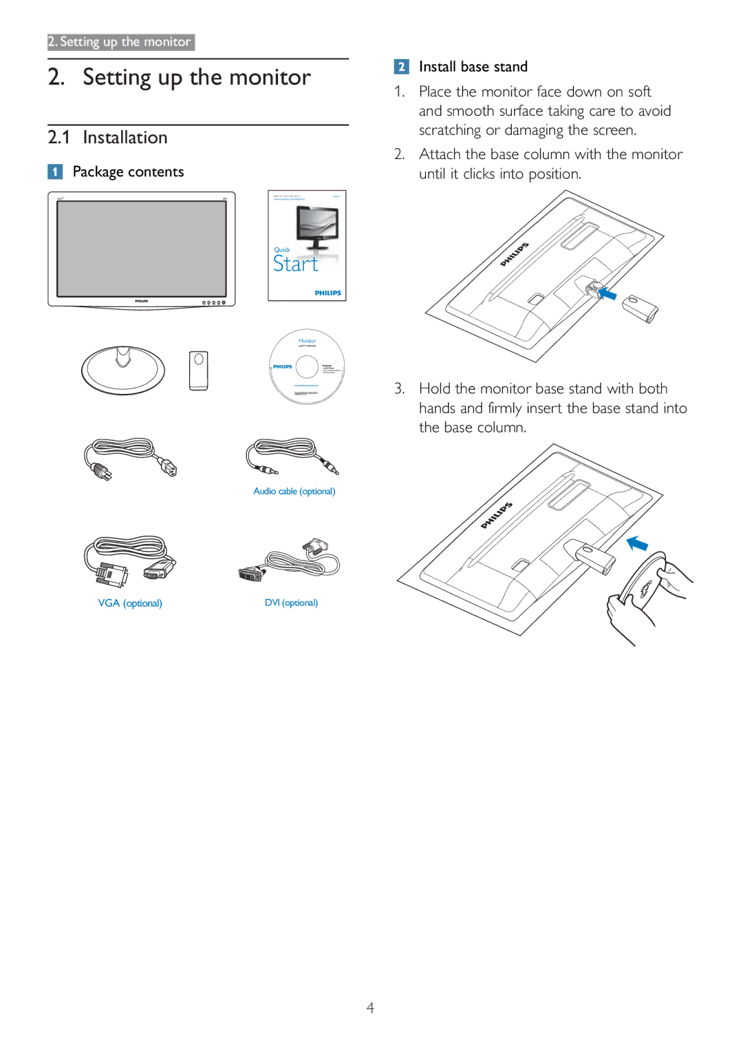 Philips 166V3L user manual Setting up the monitor, Installation, Package contents, Install base stand 