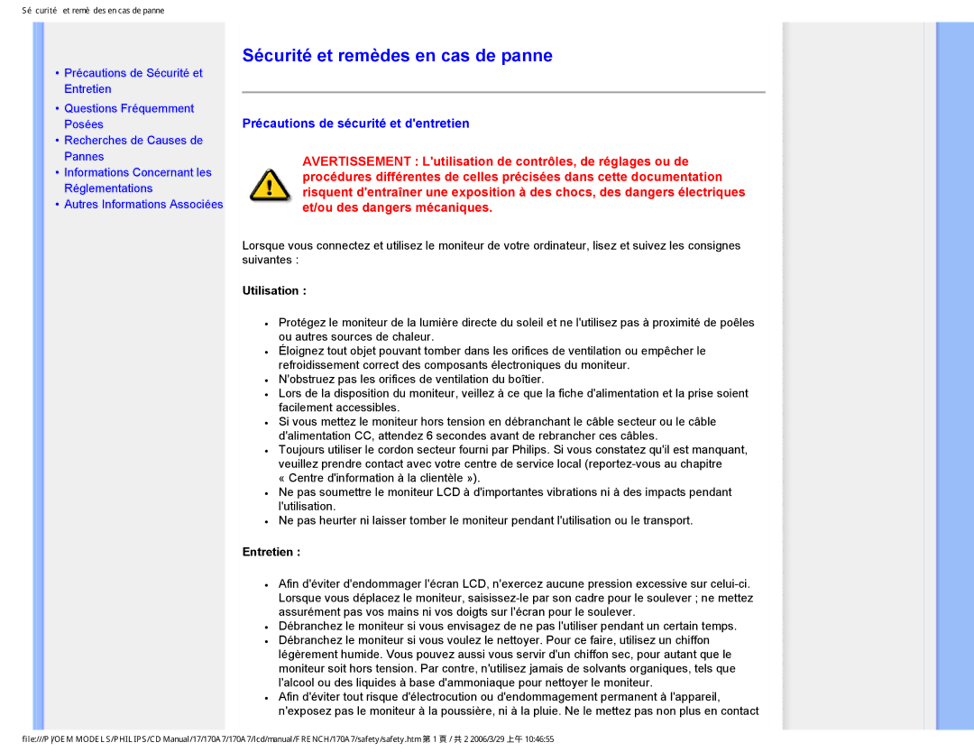 Philips 170A7 Sécurité et remèdes en cas de panne, Précautions de sécurité et dentretien, Utilisation, Entretien 