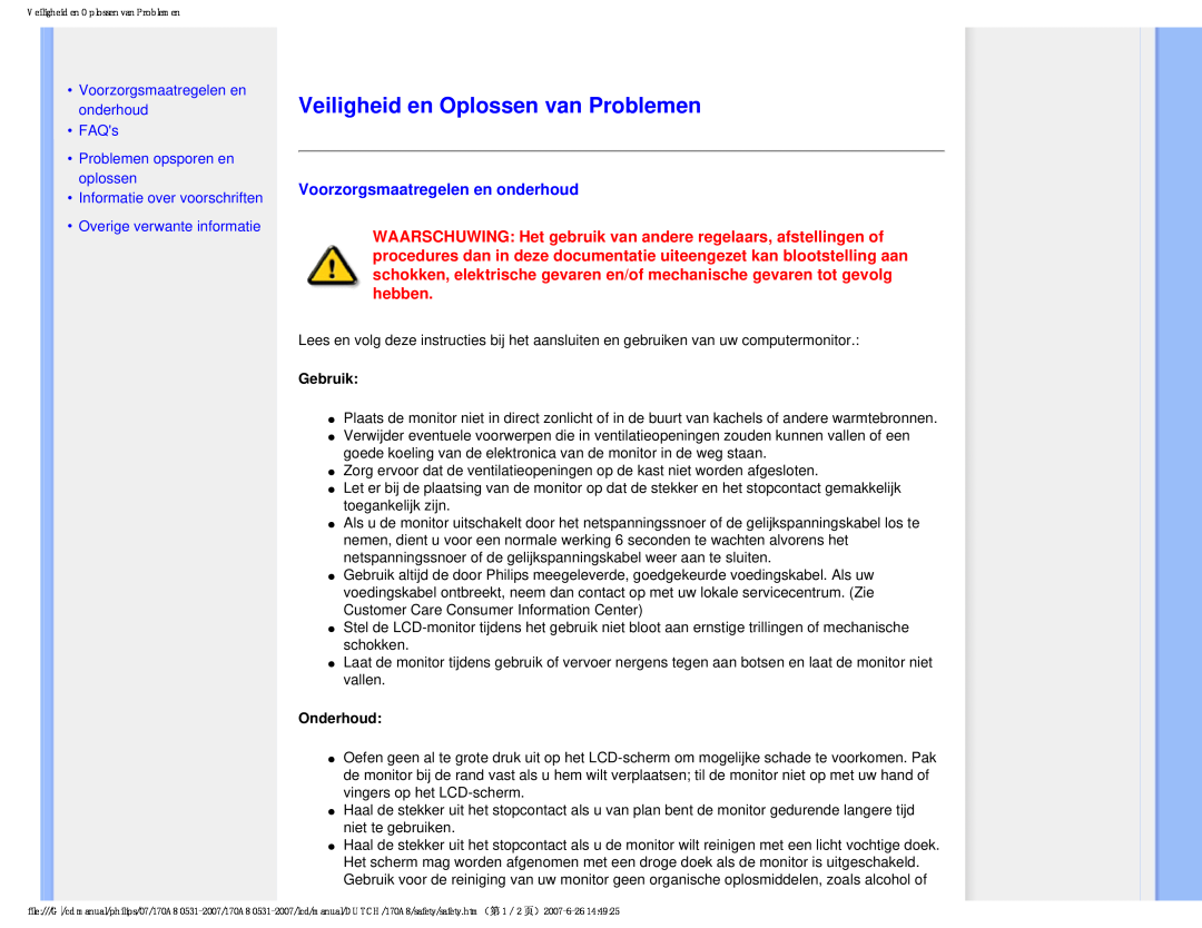 Philips 170A8 user manual Veiligheid en Oplossen van Problemen, Voorzorgsmaatregelen en onderhoud, Gebruik, Onderhoud 