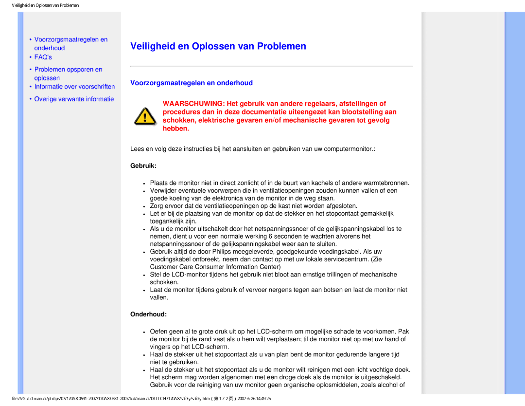 Philips 170A8 user manual Veiligheid en Oplossen van Problemen, Voorzorgsmaatregelen en onderhoud, Gebruik, Onderhoud 