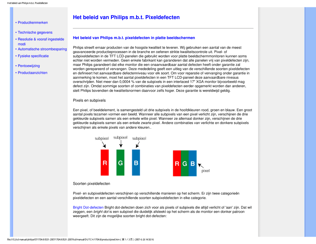 Philips 170A8 user manual Het beleid van Philips m.b.t. Pixeldefecten 