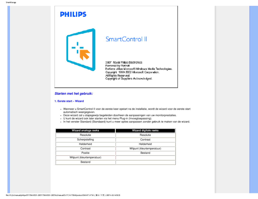 Philips 170A8 user manual Starten met het gebruik, Eerste start Wizard 