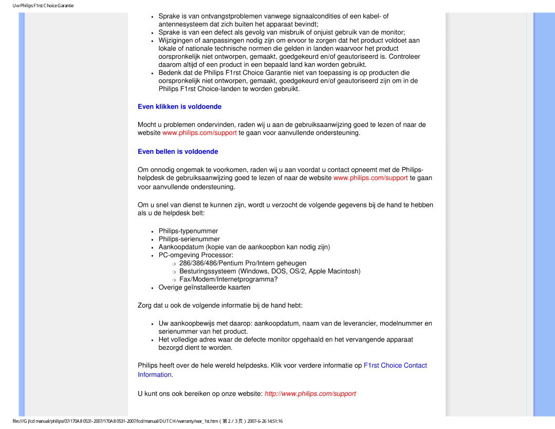 Philips 170A8 user manual Even klikken is voldoende Even bellen is voldoende, Information 