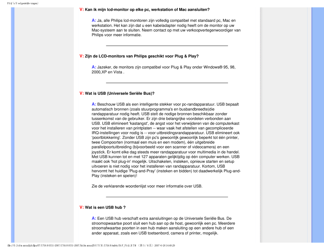 Philips 170A8 user manual Zijn de LCD-monitors van Philips geschikt voor Plug & Play?, Wat is USB Universele Seriële Bus? 