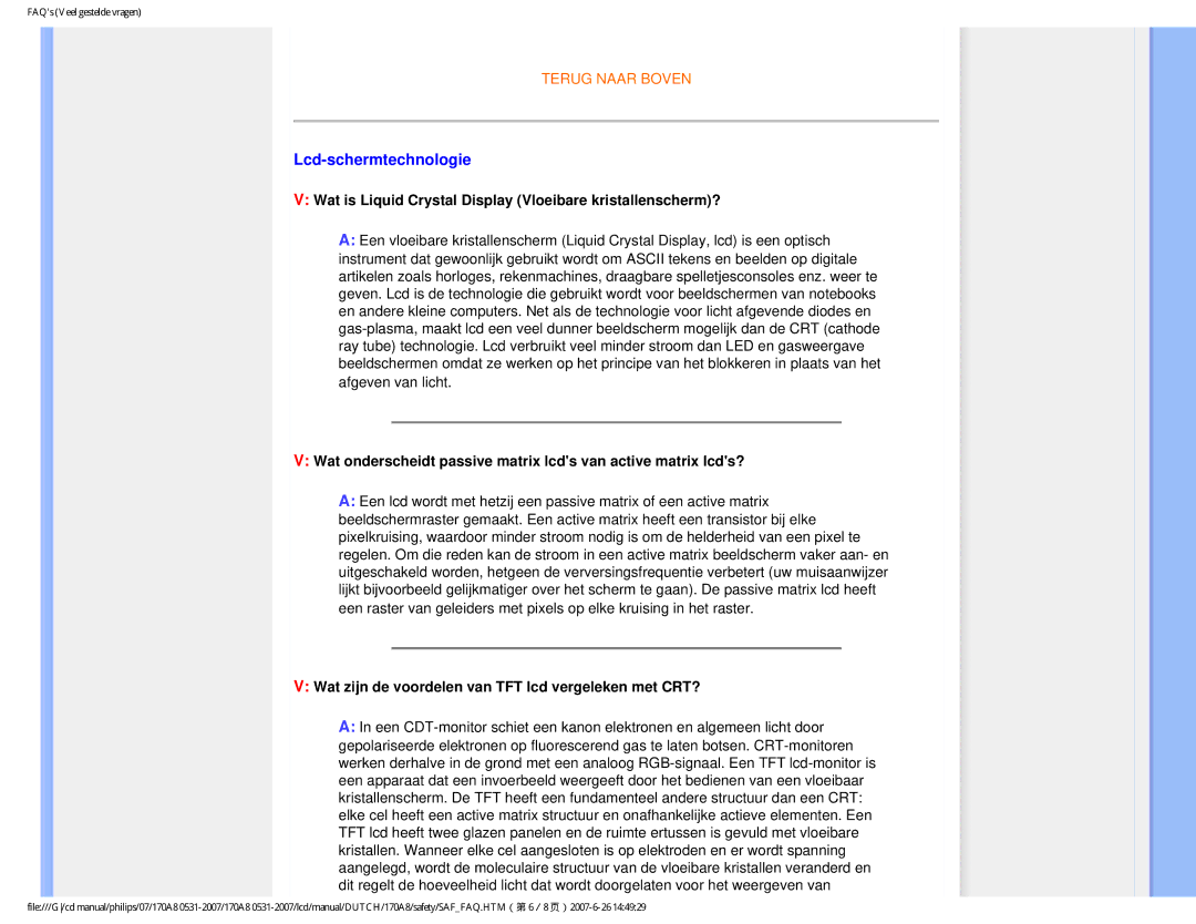 Philips 170A8 user manual Lcd-schermtechnologie, Wat is Liquid Crystal Display Vloeibare kristallenscherm? 