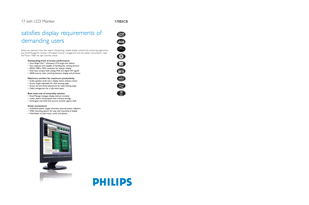 Philips 170B5CB specifications inch LCD Monitor, Outstanding front of screen performance, Great convenience 