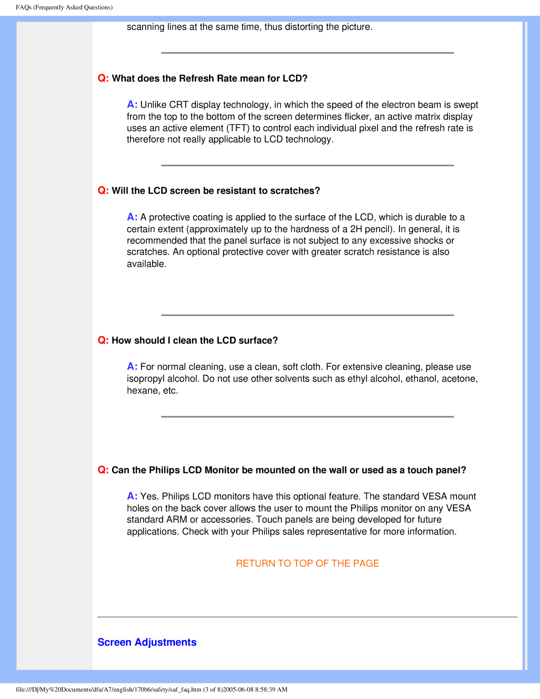 Philips 170B6 Screen Adjustments, What does the Refresh Rate mean for LCD?, Will the LCD screen be resistant to scratches? 