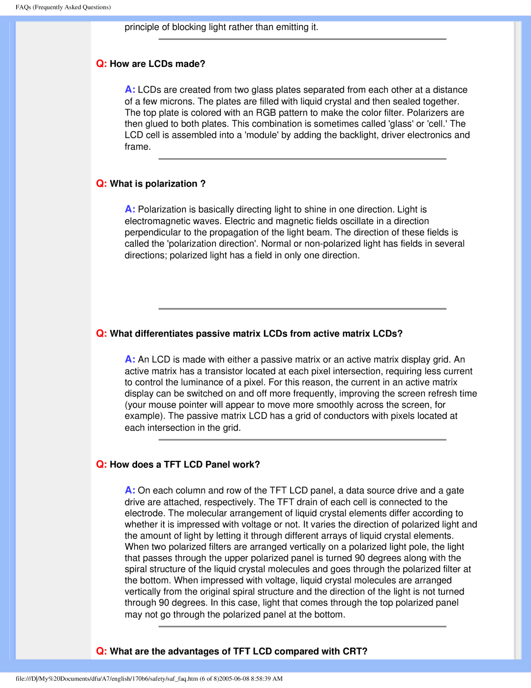 Philips 170B6 user manual How are LCDs made?, What is polarization ?, How does a TFT LCD Panel work? 