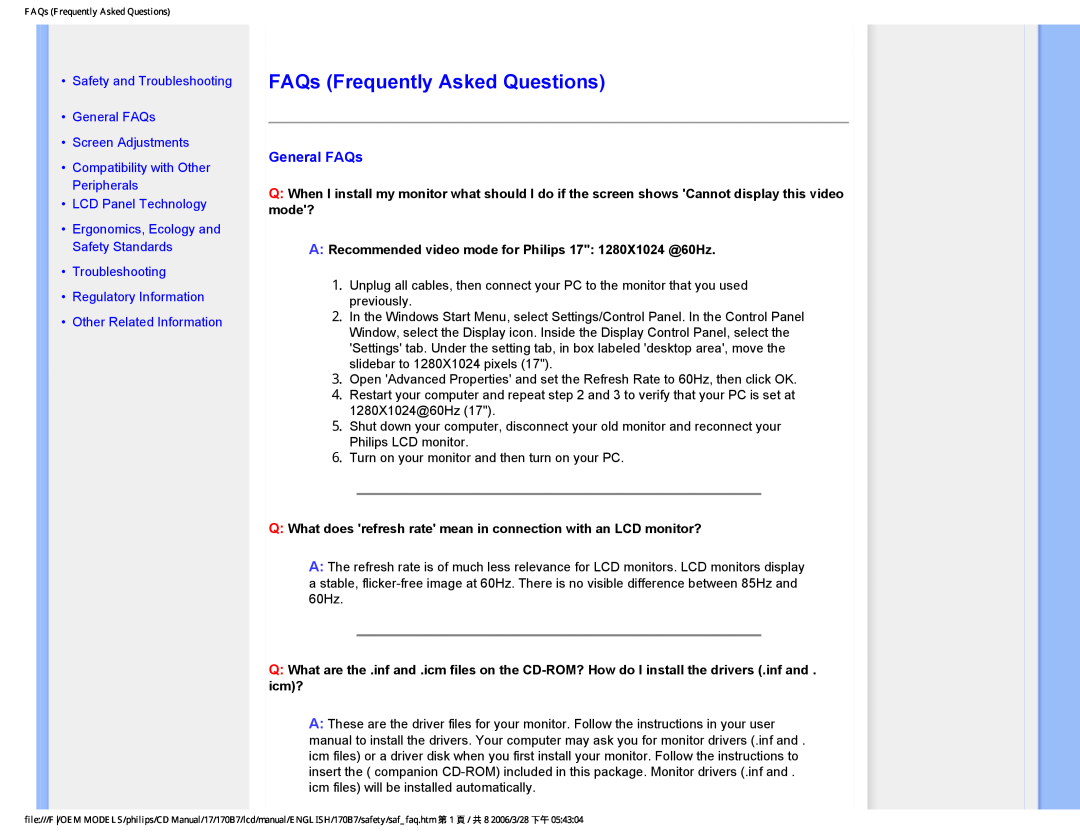 Philips 170B7 user manual FAQs Frequently Asked Questions, Safety and Troubleshooting General FAQs Screen Adjustments 