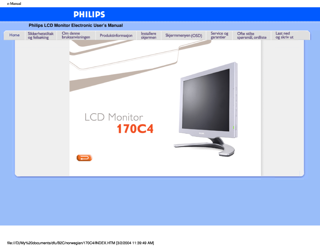 Philips 170C4 user manual Philips LCD Monitor Electronic User’s Manual, e-Manual 
