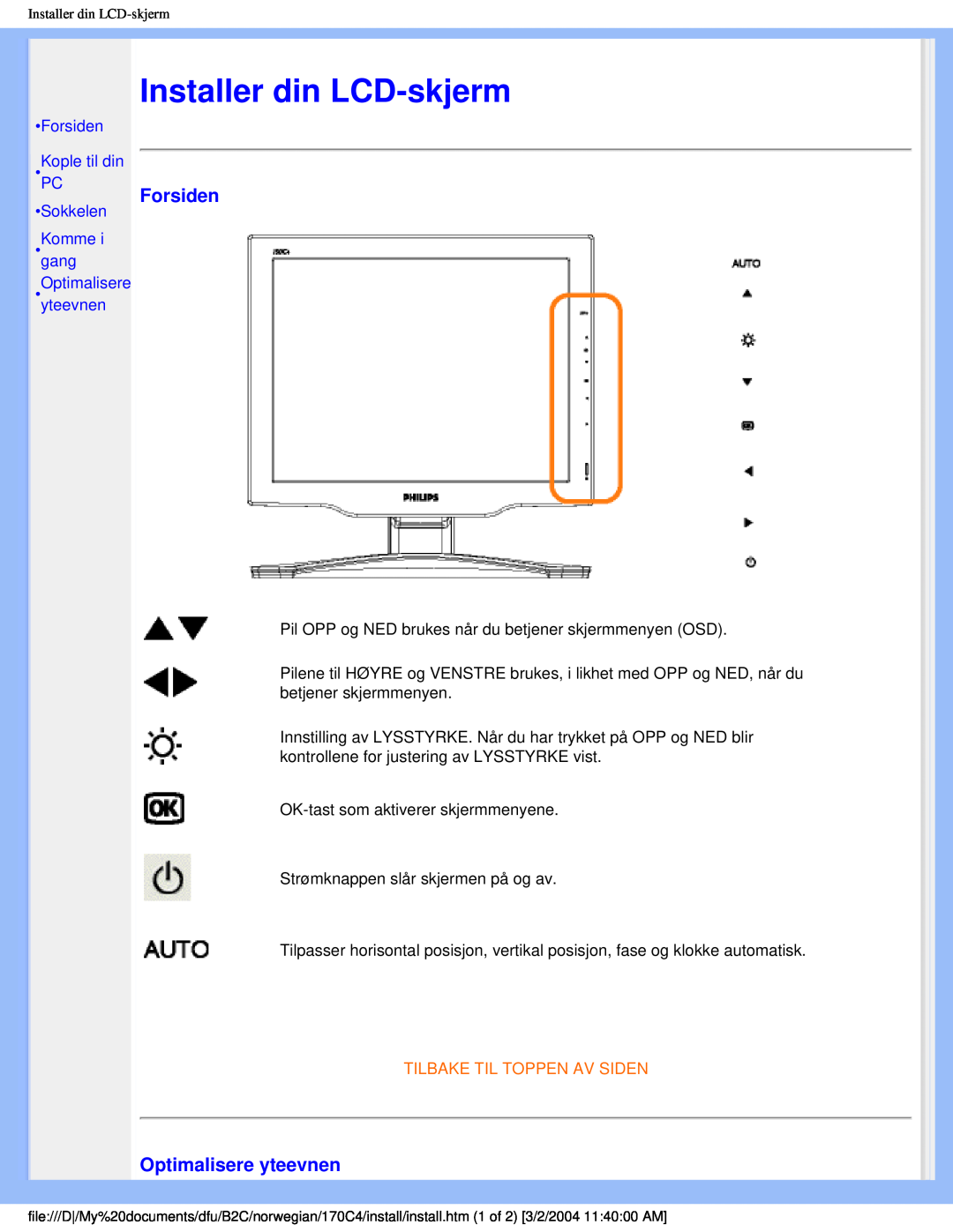 Philips 170C4 user manual Installer din LCD-skjerm, Forsiden, Optimalisere yteevnen, Sokkelen, Tilbake Til Toppen Av Siden 
