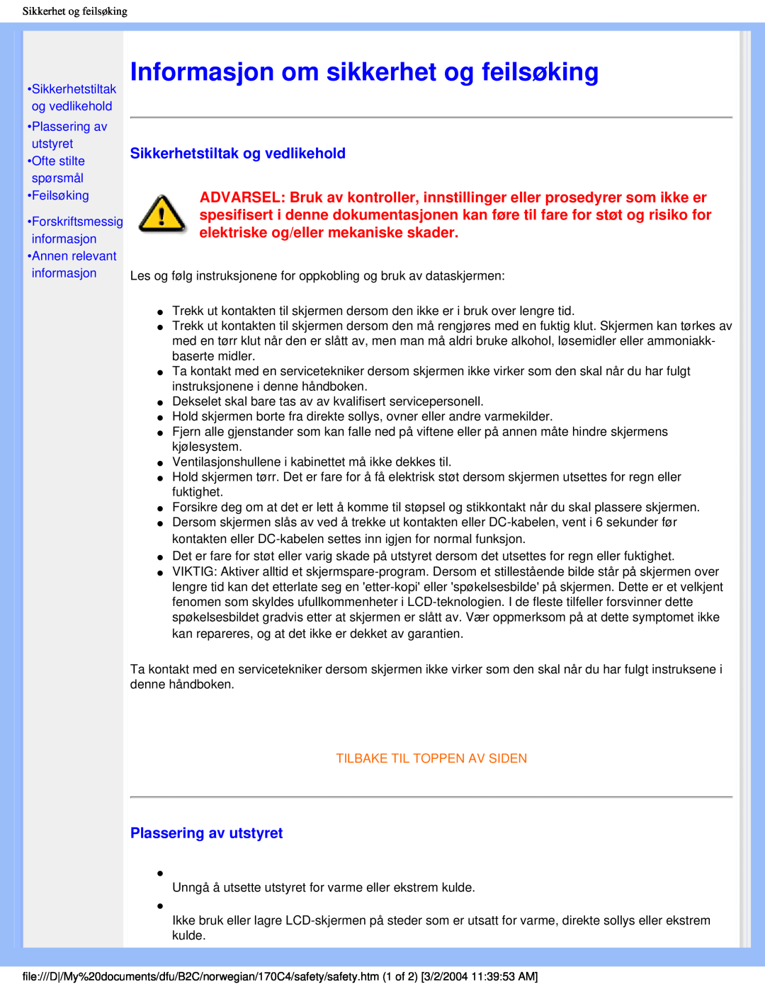 Philips 170C4 user manual Informasjon om sikkerhet og feilsøking, Sikkerhetstiltak og vedlikehold, Plassering av utstyret 