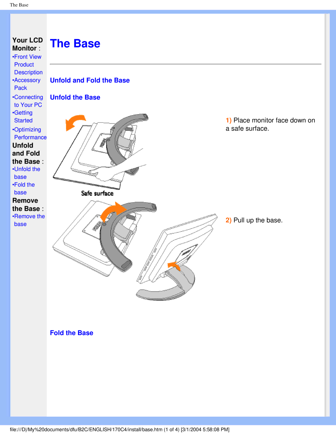 Philips 170C4 Unfold and Fold the Base Unfold the Base, Place monitor face down on a safe surface Pull up the base 