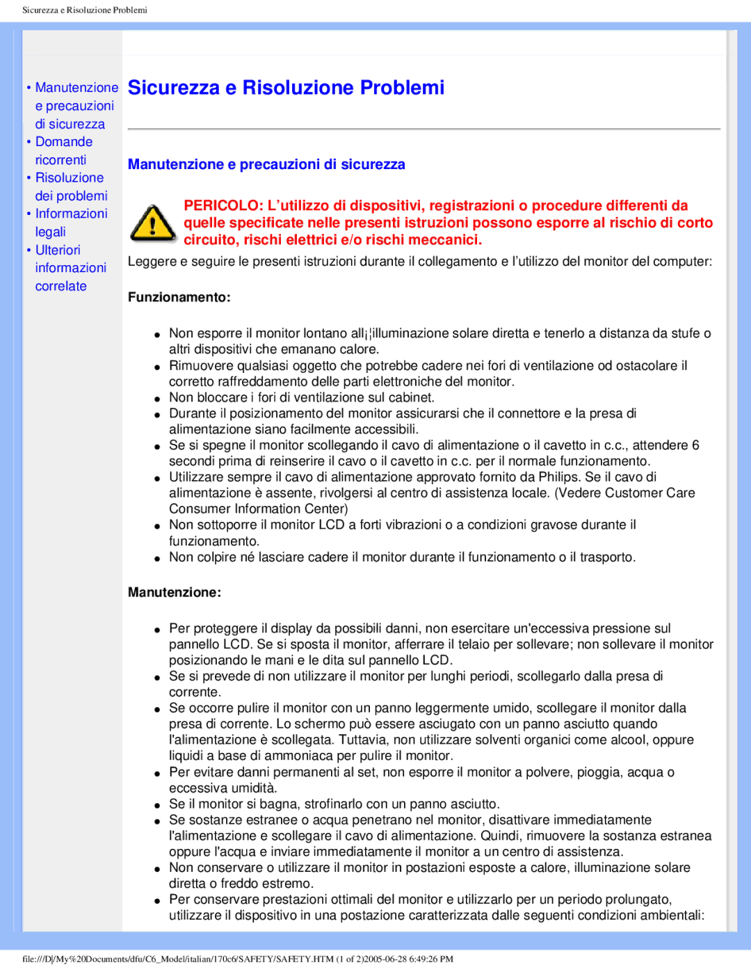 Philips 170C6 user manual Manutenzione e precauzioni di sicurezza, Funzionamento 