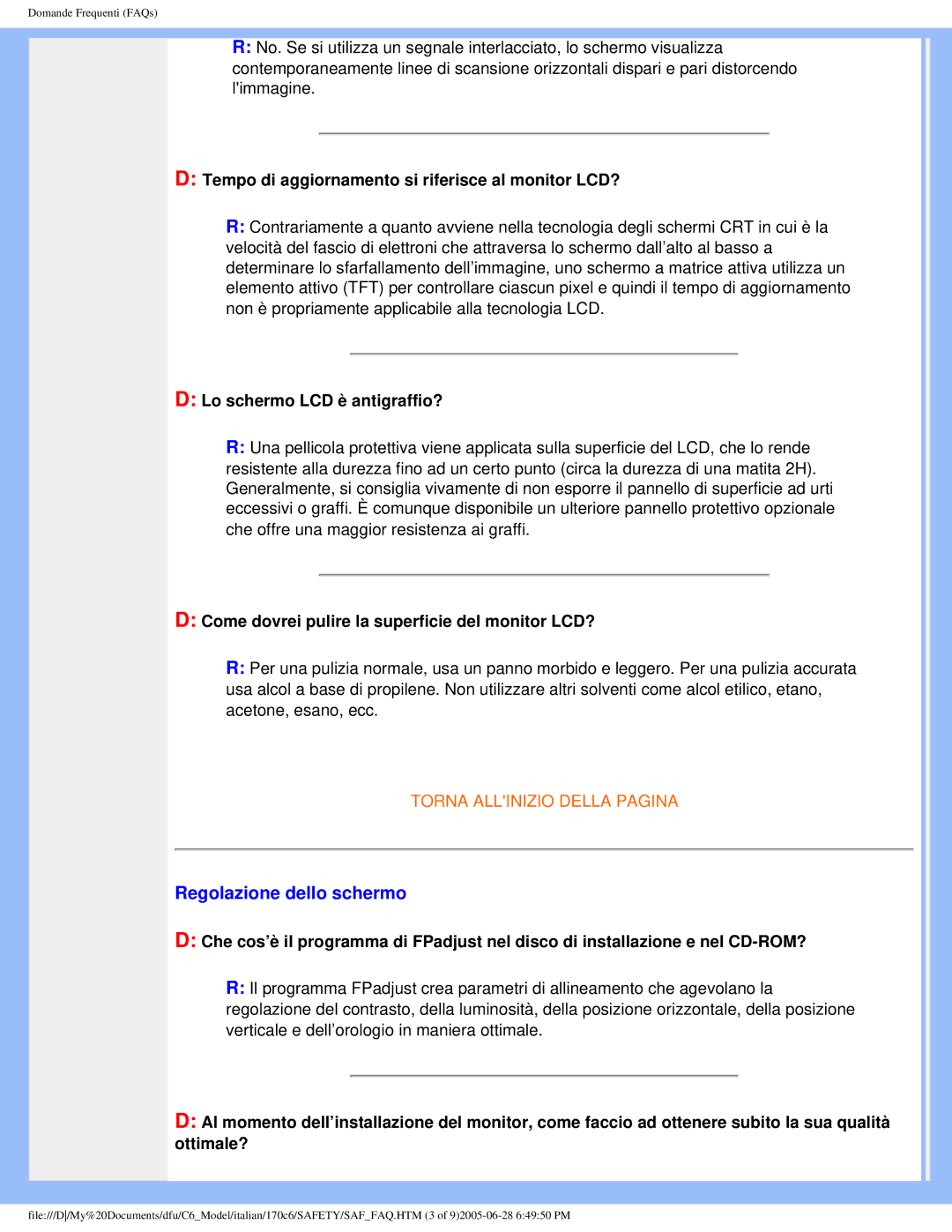 Philips 170C6 user manual Regolazione dello schermo, Tempo di aggiornamento si riferisce al monitor LCD? 