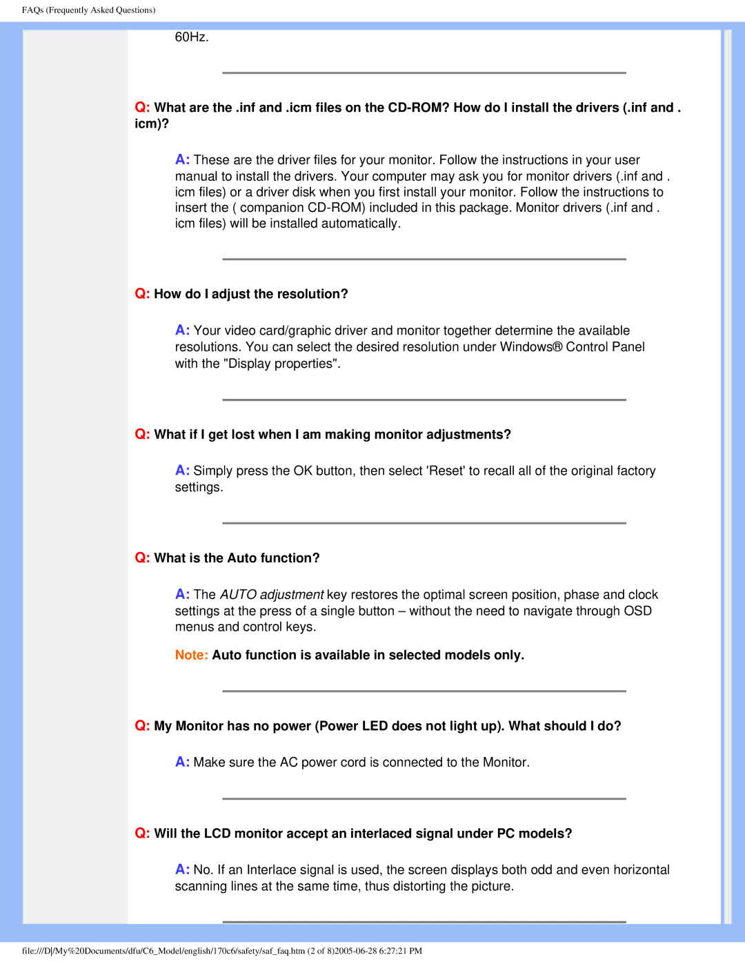 Philips 170C6 user manual What if I get lost when I am making monitor adjustments?, What is the Auto function? 