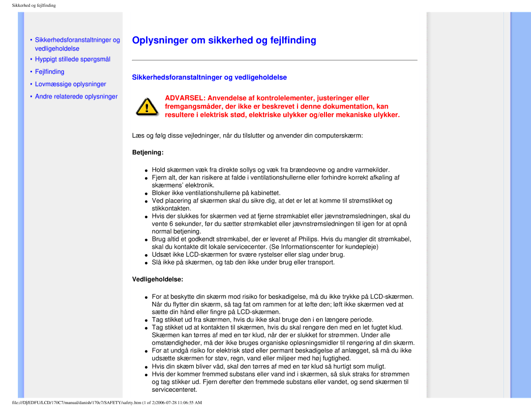 Philips 170C7 user manual Oplysninger om sikkerhed og fejlfinding, Sikkerhedsforanstaltninger og vedligeholdelse, Betjening 