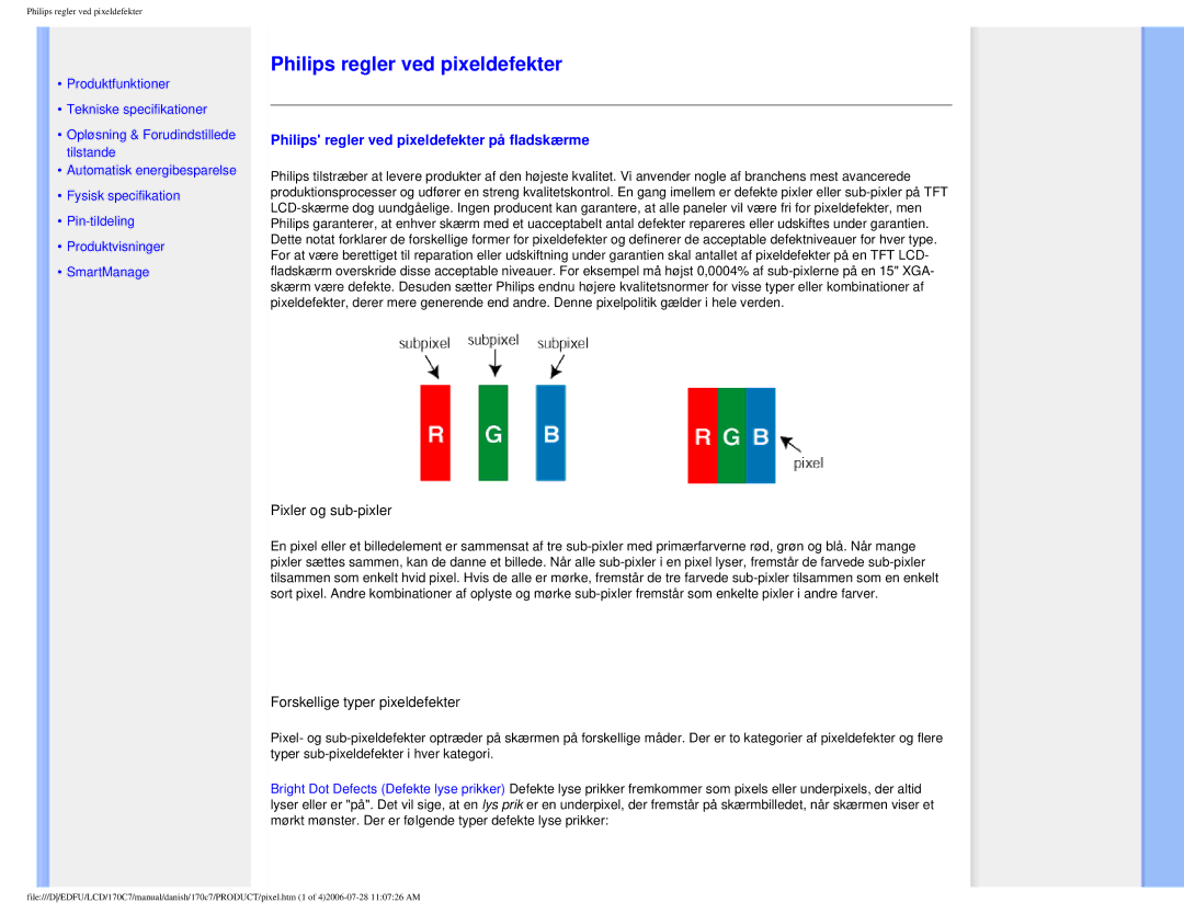 Philips 170C7 user manual Philips regler ved pixeldefekter på fladskærme 