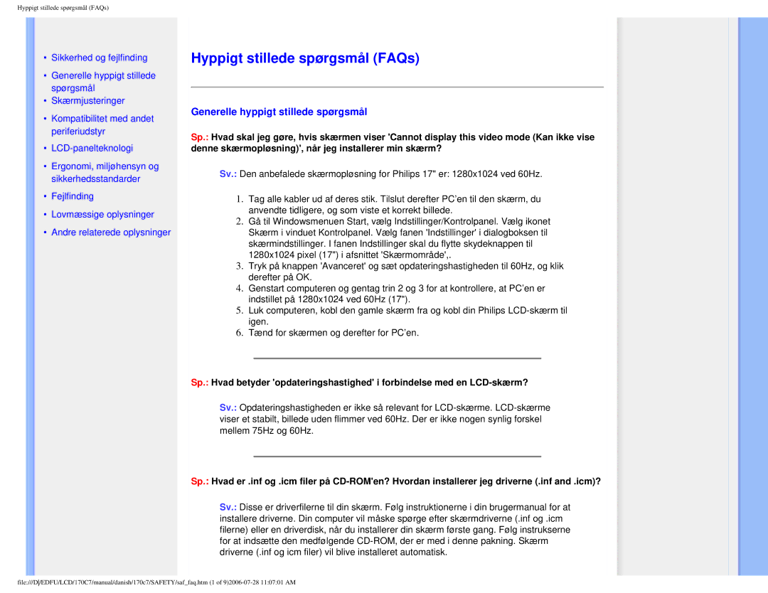 Philips 170C7 user manual Hyppigt stillede spørgsmål FAQs, Generelle hyppigt stillede spørgsmål 