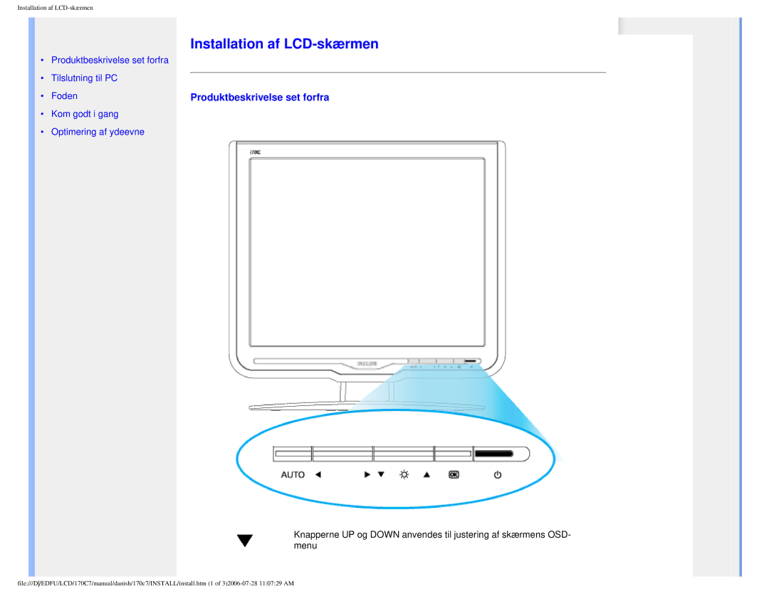 Philips 170C7 user manual Installation af LCD-skærmen, Produktbeskrivelse set forfra 