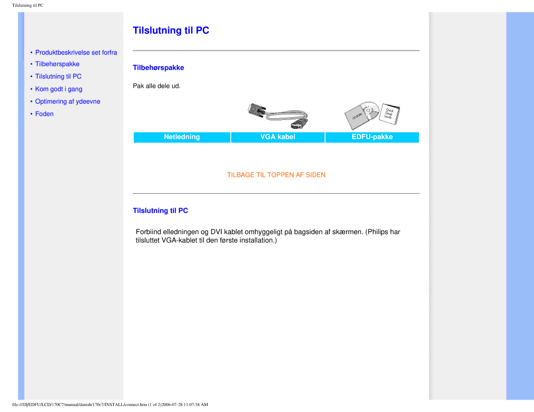 Philips 170C7 user manual Tilslutning til PC, Tilbehørspakke 