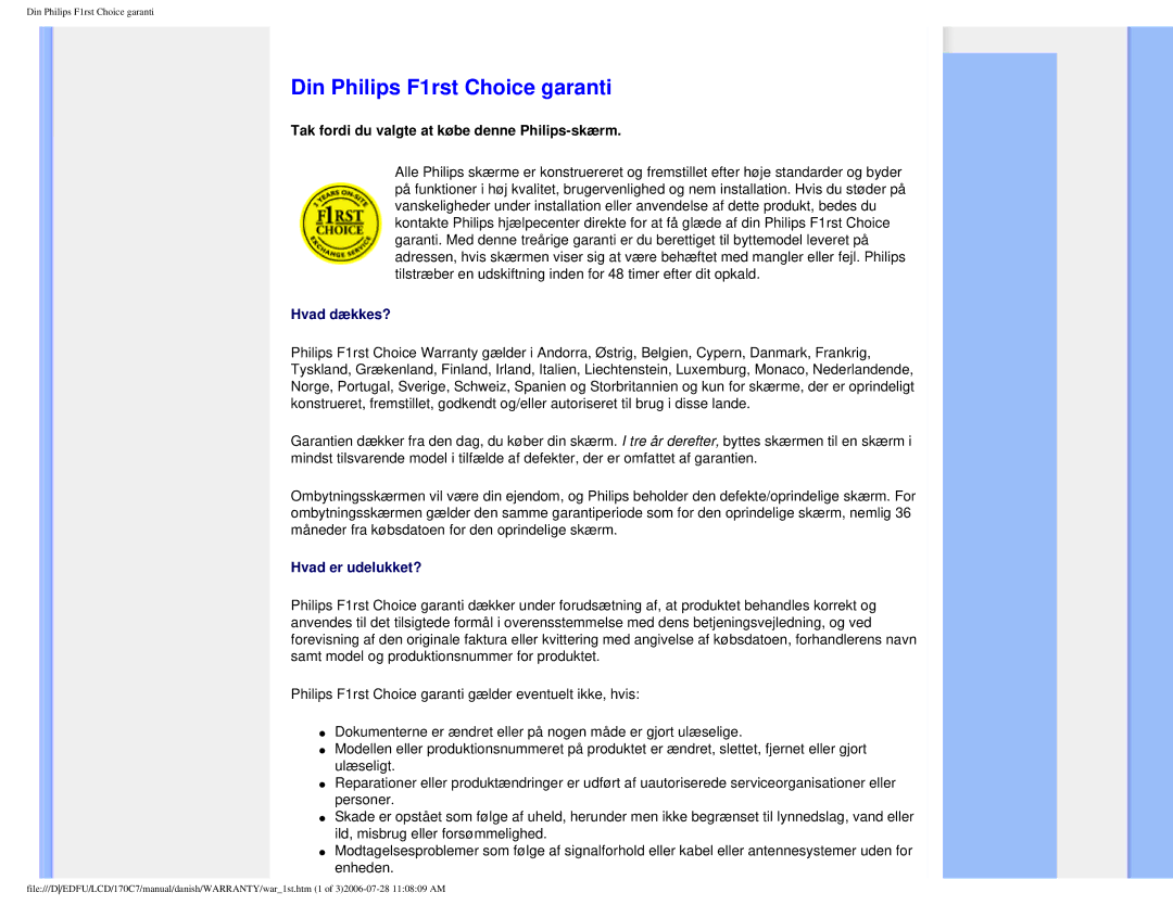 Philips 170C7 user manual Din Philips F1rst Choice garanti, Tak fordi du valgte at købe denne Philips-skærm 