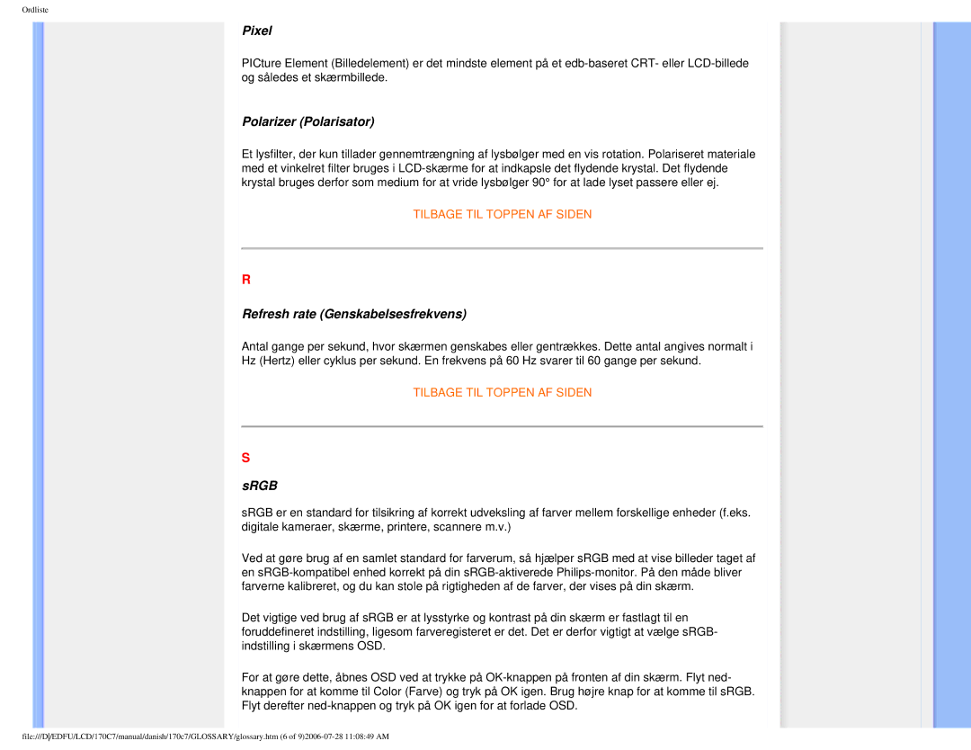 Philips 170C7 user manual Pixel, Polarizer Polarisator, Refresh rate Genskabelsesfrekvens, Srgb 